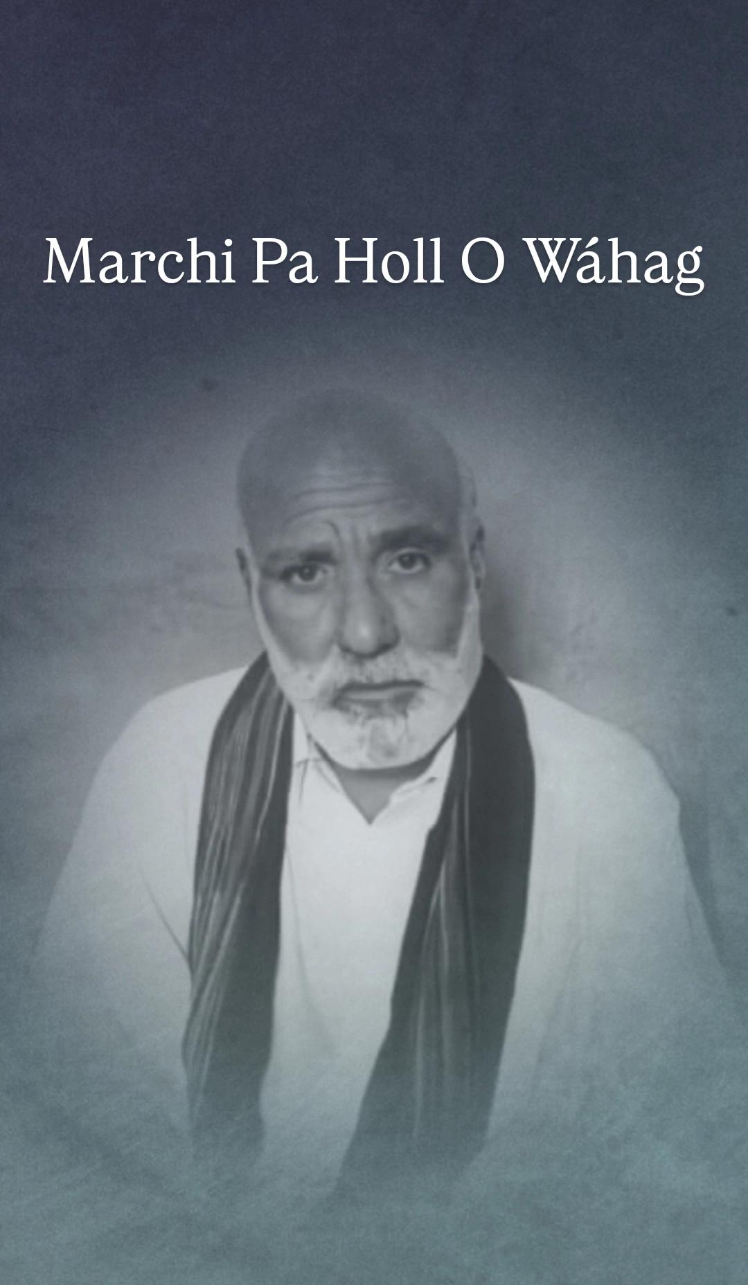 Marchi Pa Holl O Wáhag