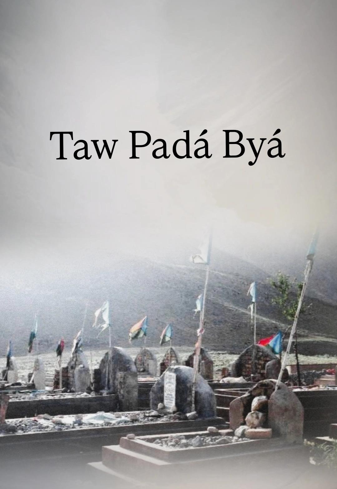 Taw Padá Byá