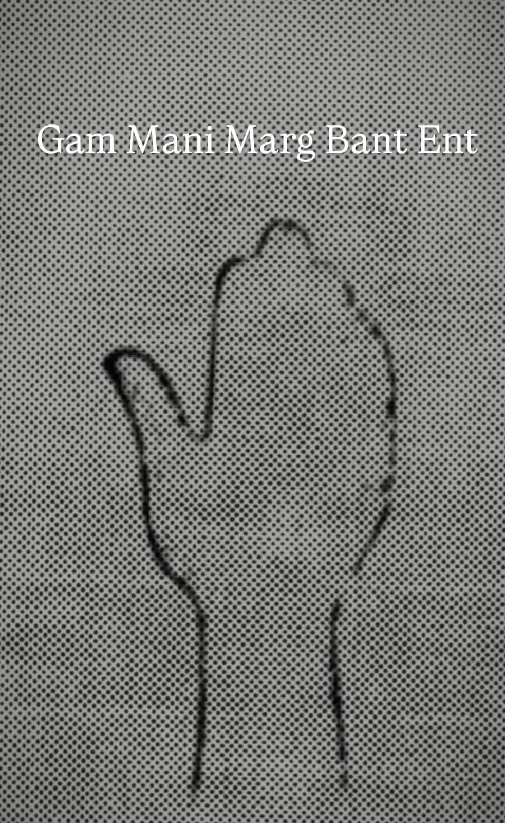 Gam Mani Marg Bant Ent