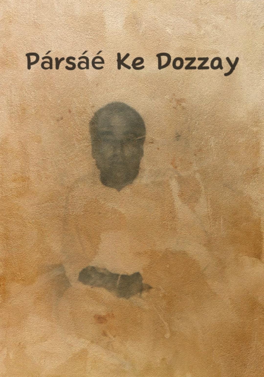 Pársáé Ke Dozzay Kárá Kant