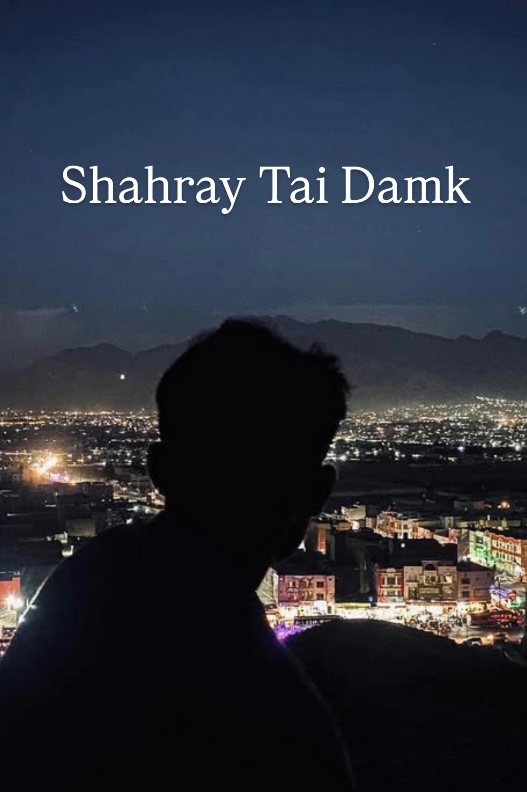 Shahray Tai Damk