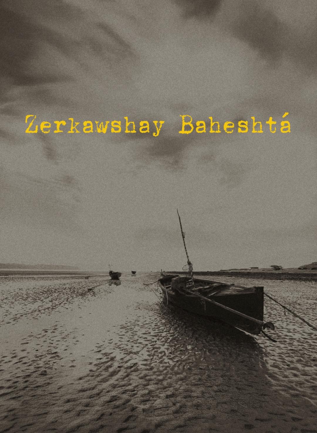 Zerkawshay Baheshtá