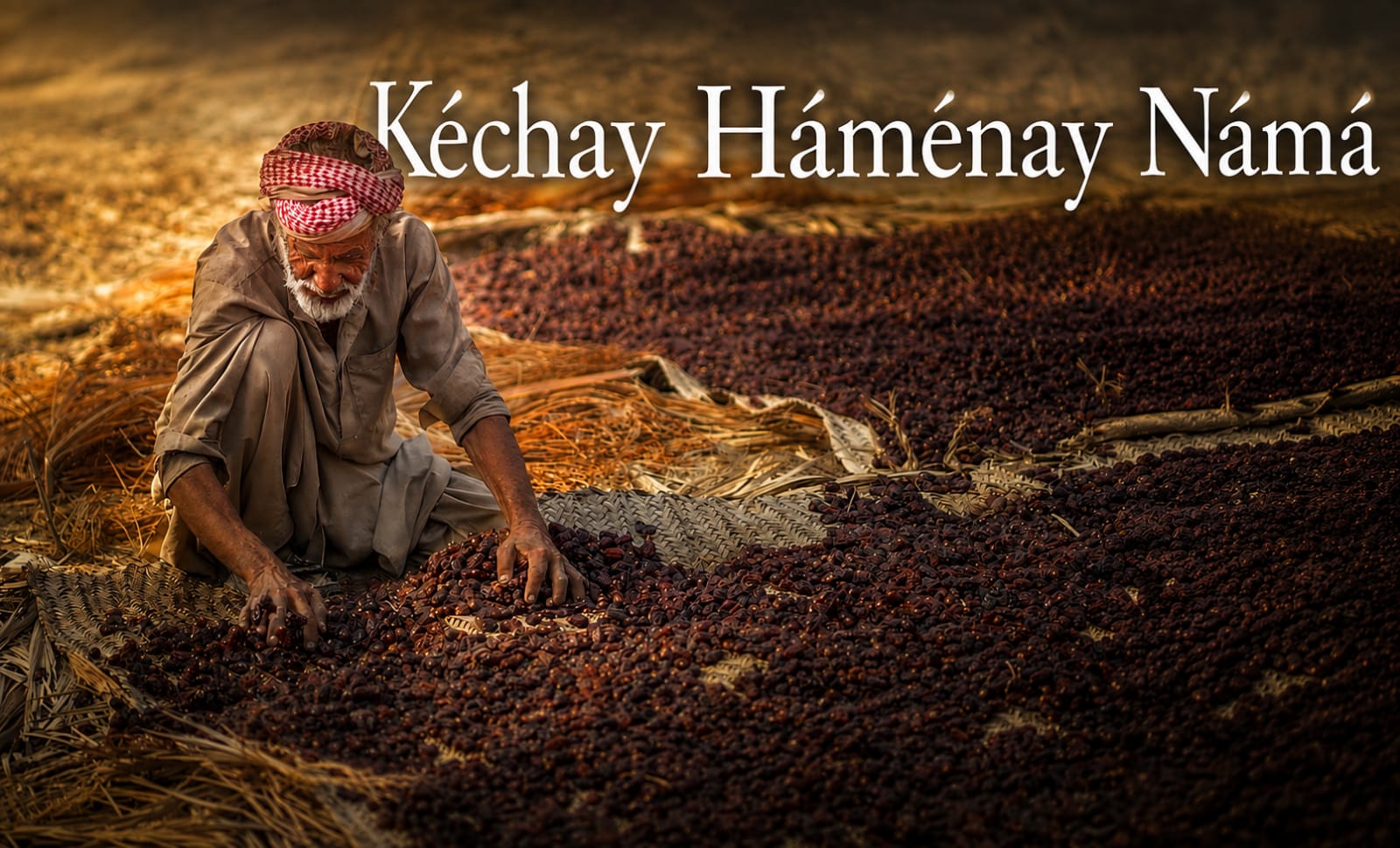 Kéchay Háménay Námá